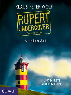 cover image of Rupert Undercover. Ostfriesische Jagd. [Band 2 (Ungekürzt)]